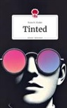 Evan H. Clarke - Tinted. Life is a Story - story.one