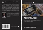 Akodu Peter Kehinde - Manual de la prensa católica 1900-2019