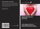 Juliana Nadielle Barbosa Cunha, EVALDO HIPÓLITO DE OLIVEIRA, Ag-Anne Pereira Melo de Menezes - Salud descrita en artículos