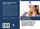 Do Iorlaha, Donald Torngu Iorlaha, Paul Tersue IORLAHA, Doom Grace Kutim - Radio und Schutz der sexuellen Rechte von heranwachsenden Mädchen in Nigeria