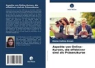 Elaine Collins-Brown - Aspekte von Online-Kursen, die effektiver sind als Präsenzkurse