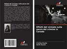 Garth Davies, Cristina Pastia - Effetti del vicinato sulla paura del crimine in Canada