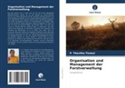P Thavitha Thulasi, P. Thavitha Thulasi - Organisation und Management der Forstverwaltung