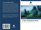 Amanda Li - In den Verbotenen Wald