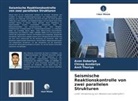 Chirag Asodariya, Avon Dobariya, Amit Thoriya - Seismische Reaktionskontrolle von zwei parallelen Strukturen