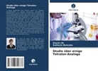 Subhasis Banerjee, Sourav De - Studie über einige Tetralon-Analoga