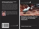 Prakash Chandra Gupta - Enfoques actuales para el control de la fertilidad masculina