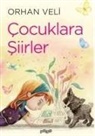 Orhan Veli - Cocuklara Siirler
