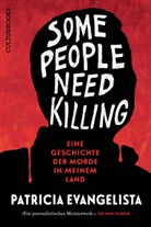 Patricia Evangelista - Some People Need Killing