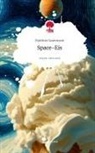 Matthias Sauermann - Space-Eis. Life is a Story - story.one