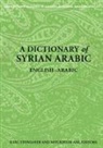 Karl Stowasser, Moukhtar Ani, Ani Moukhtar, Karl Stowasser, Stowasser Karl - Dict of syrian arabic