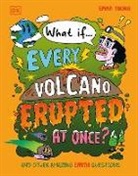 Emma Young, Young Emma, Super Freak, Super Freak - What If... Every Volcano Erupted at Once?