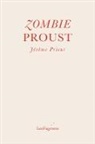 Jerome Prieur - Zombie Proust