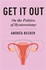 Andrea Becker - Get It Out