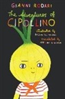 Gianni Rodari, Dasha Tolstikova - The Adventures of Cipollino