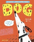 Kasia Antczak, Kasia Fryza - Please Look After This Dog