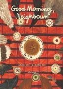 Davide Cali, Maria Dek, Victoria Millar - Good Morning, Neighbour