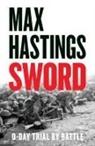 Max Hastings - Sword