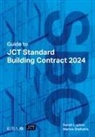 Sarah Lupton, Manos Stellakis - Guide to JCT Standard Building Contract 2024 2025