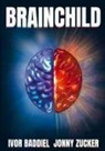 Ivor Baddiel, Jonny Zucker - Brainchild