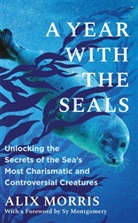 Alix Morris - A Year with the Seals