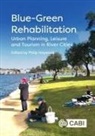 Philip Hayward, Professor Philip (University of Technology Sydney Hayward - Blue-Green Rehabilitation