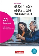 Britta Landermann, Mike Hogan, Britta Landermann, Mike Hogan - Business English for Beginners - Fifth Edition - A1