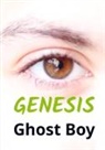Ghost Boy, Ghost Boy - Genesis