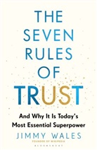Jimmy Wales, Wales Jimmy - The Seven Rules of Trust