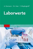 Arno J Dormann, Arno J. Dormann, Christian Heer, Fabi Wisplinghoff, Fabian Wisplinghoff - Laborwerte