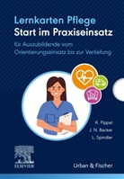 Juliette Nadine Becker, Katja Pippel, Lu Spindler, Luisa Spindler - Lernkarten Pflege: Start im Praxiseinsatz