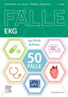 Maximilian von Karais, Nikolaus Trautmann, Maximilian von Karais - 50 Fälle EKG