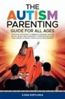 Ilona Svetluska - The Autism Parenting Guide for All Ages