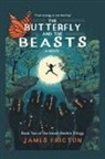 James Fricton - The Butterfly and The Beasts