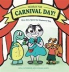 Ben Haws, Catherine L. Haws, Wilma Haws - Hooray for Carnival Day!