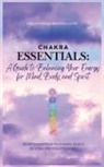 N'Dia R Stevens - Chakra Essentials