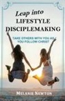 Melanie Newton - Leap into Lifestyle Disciplemaking