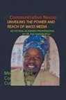 Ras Banamungu - The Communication Nexus