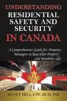 Scott Hill Cpp Rcm Psp - Understanding Residential Safety and Security in Canada
