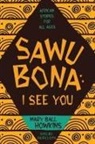Mary Ball Howkins - SAWUBONA
