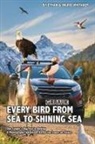 Ethan Whitaker, Ingrid Whitaker - Every Bird from Sea to Shining Sea