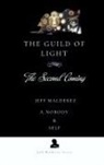 Jeff Malderez, A. Nobody, Self - The Guild of Light