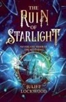 Juliet Lockwood - The Ruin of Starlight