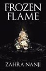 Zahra Nanji - Frozen Flame