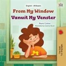 Kidkiddos Books, Rayne Coshav - From My Window (English Afrikaans Bilingual Kids Book)