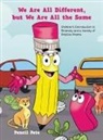 Pencil Pete - We Are All Different, but We Are All the Same