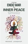 Wenke Langhof - From Endo War to Inner Peace