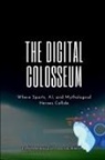 Joseph - The Digital Colosseum, Where Sports, AI, and Mythological Heroes Collide