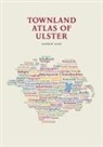 Andrew Kane - The Townland Atlas of Ulster