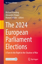 Alexander Hoppe, Michael Kaeding, Manuel Müller - The 2024 European Parliament Elections